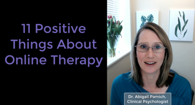 11 Positive Things About Online Therapy